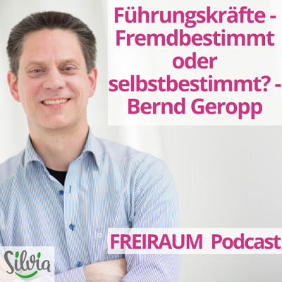 episode Führungskräfte – Fremdbestimmt oder selbstbestimmt? artwork