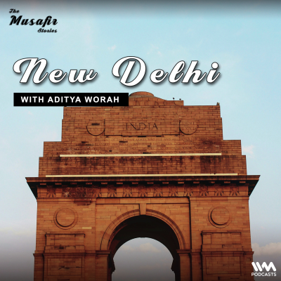 episode New Delhi with Aditya Worah artwork