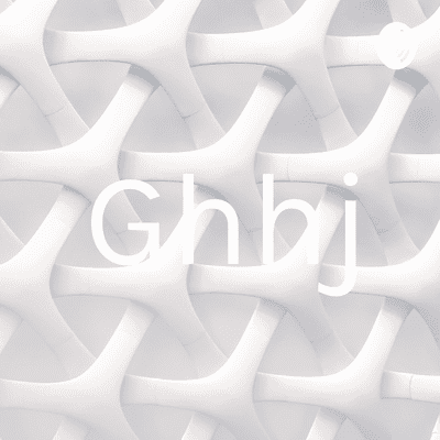 Ghhj