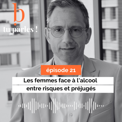 episode Les femmes face à l'alcool entre risques et préjugés artwork