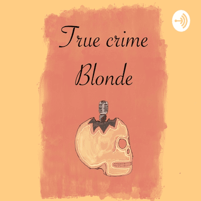 True Crime Blonde