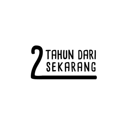 2 Tahun Dari Sekarang