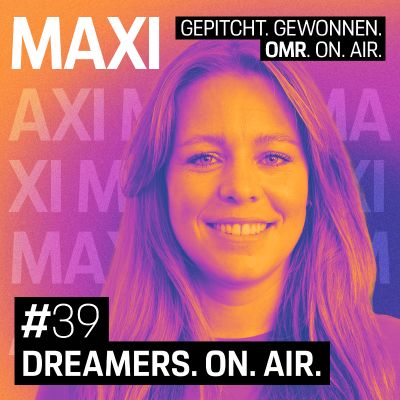 episode Maximiliane Hebborn – Bei Once-in-a-Lifetime-Möglichkeiten heißt es: Take it or leave it. artwork