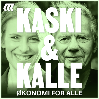 episode KASKI & KALLE: Hvor effektiv er egentlig kapitalismen? artwork