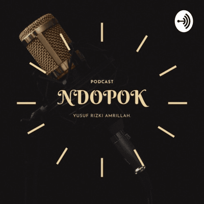 NDOPOK By Yusuf Rizki Amrillah
