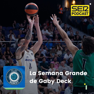 episode Play Basket | La Semana Grande de Gaby Deck artwork
