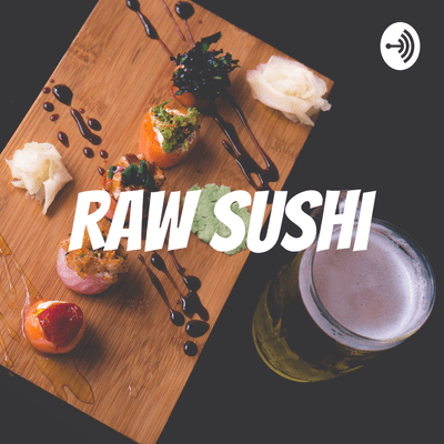 Raw Sushi