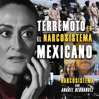 episode Terremoto en el Narcosistema mexicano artwork