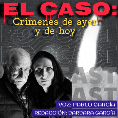 El Caso: crímenes de ayer y de hoy