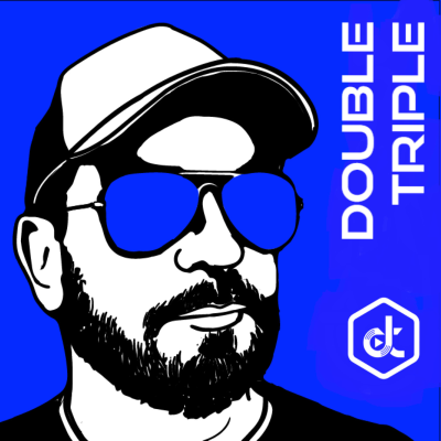 DOUBLE TR!PLE