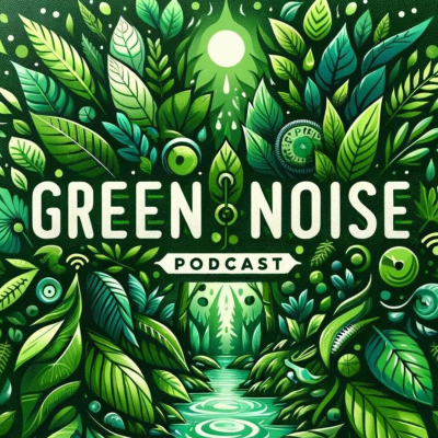 episode Green Noise - 10 Hours for Sleep, Meditation, & Relaxation artwork