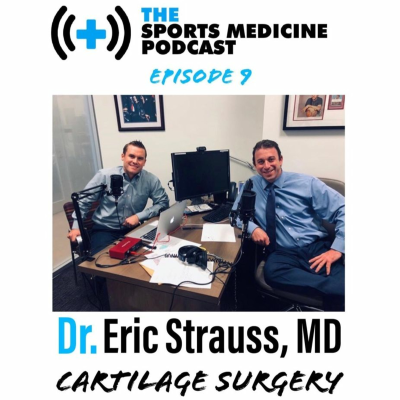 episode Episode 9 - Cartilage Surgery with Dr. Eric Strauss, MD artwork