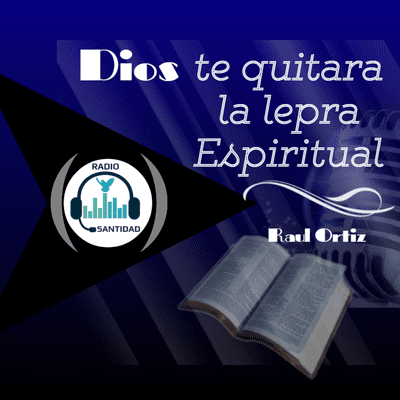 episode Dios te quitara la lepra Espiritual artwork