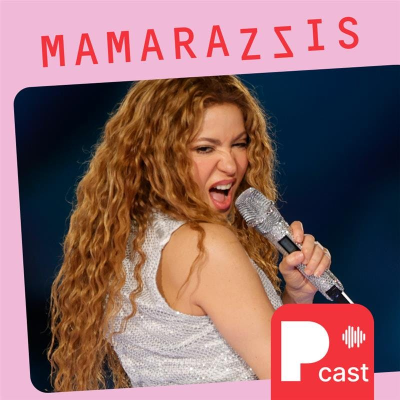 episode Mamarazzis: el dardo envenenado de Shakira a Clara Chía en el arranque de su gira artwork