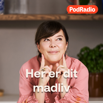 Her er dit madliv på PodRadio