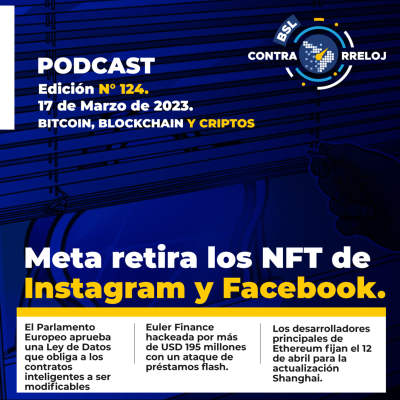 episode #bslContrarreloj 124: USDC pierde y recupera peg, hackeo de Euler Finance, no más NFTs en Instagram artwork