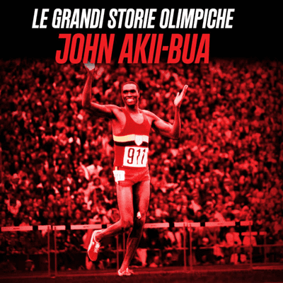 episode Monaco 1972 e mal d'Africa: la vita a ostacoli di John Akii-Bua artwork
