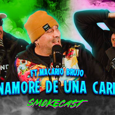 episode SmokeCast T3 - Ep.03 Abertura de Chakras Ft Macario Brujo artwork