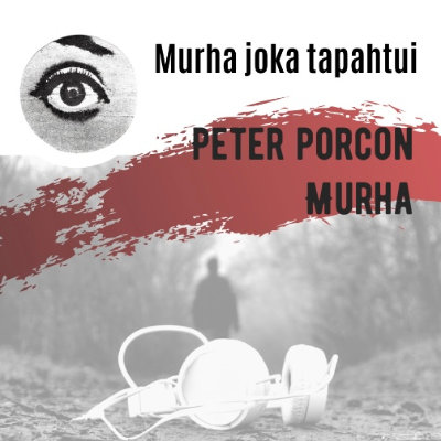 episode 159: Peter Porcon murha artwork