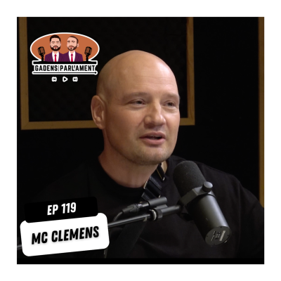 episode Gadens Parlament: EP119 - MC Clemens artwork