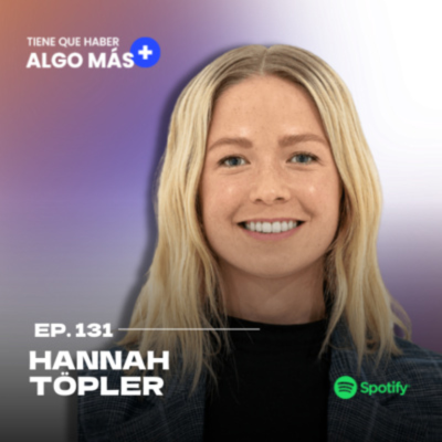 episode Hannah Töpler: Intrare tecnología con propósito social desde Alemania a México (2024) artwork