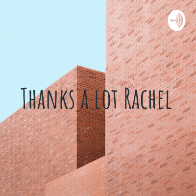 Thanks a lot Rachel