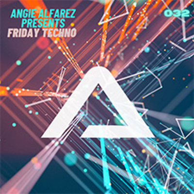 episode Angie Alfarez Friday Techno Radio 032 artwork