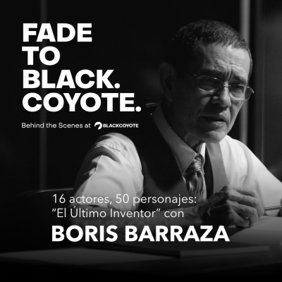 episode 16 actores, 50 personajes: “El Último Inventor” con Boris Barraza artwork