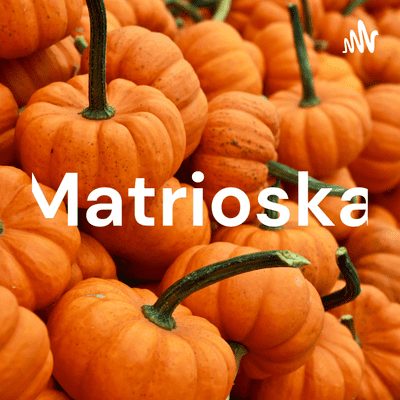 Matrioska