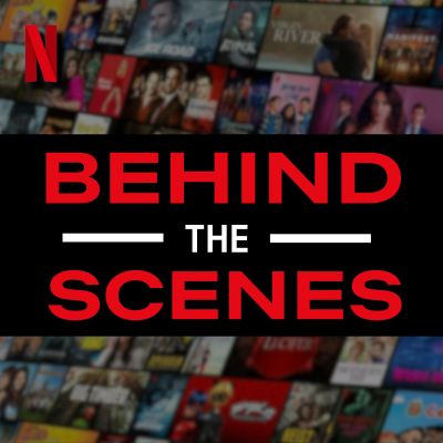 Behind The Scenes