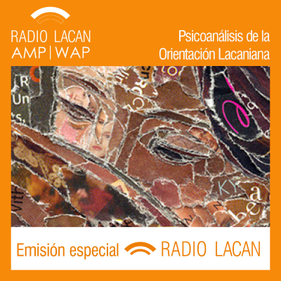 RadioLacan.com | Xº Congreso de la AMP Río 2016. ¿Qué está pasando, allí?