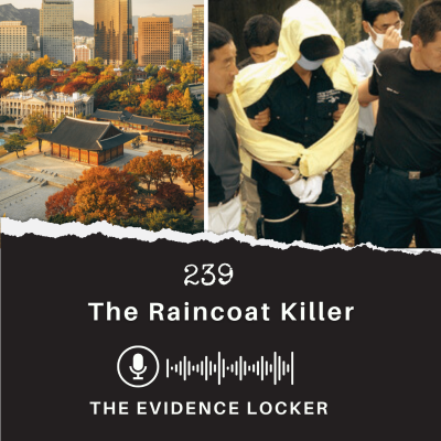 episode 239: The Raincoat Killer, Yoo Young-chul | South Korea artwork
