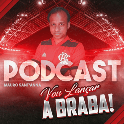Vou Lançar a Braba!