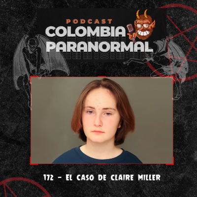 episode 172 - El caso de Claire Miller artwork