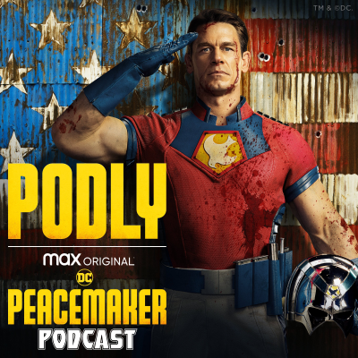 episode Podly: The Peacemaker Podcast: Ep. 8 with James Gunn artwork