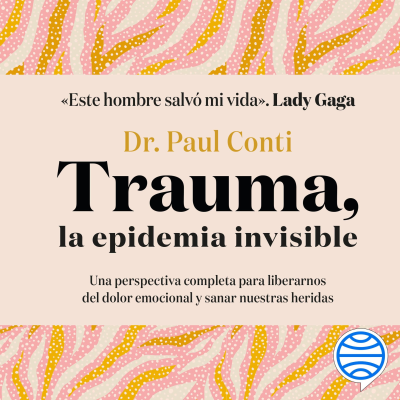 Cover image Trauma, la epidemia invisible