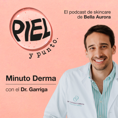 episode 1 MINUTO DERMA | Protección solar: claves para proteger tu piel en 1 minuto artwork