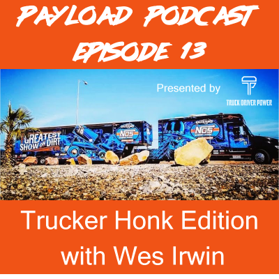episode Episode 13 - Trucker Honk with Wes Irwin artwork