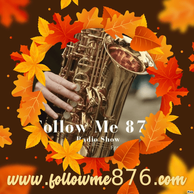 episode Follow Me 87.6 Ed 206 9-10-2020 artwork