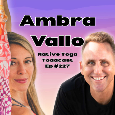 episode Ambra Vallo ~ The Dance of Discipline, Yoga, and Spiritual Growth artwork