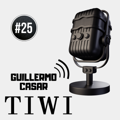 episode Personalizar el diseño para vender miles de gafas | Gillermo Casar. TIWI #25MQSE artwork