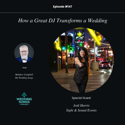 episode Great DJs Transform a Wedding with Jodi Harris - E147 artwork