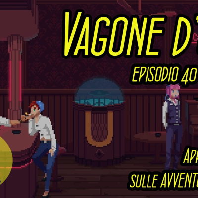 episode [VAGONE D'OSSA EP40] The Red Strings Club, Machinarium, Beneath a Steel Sky e tanto altro! [22/03/24] artwork