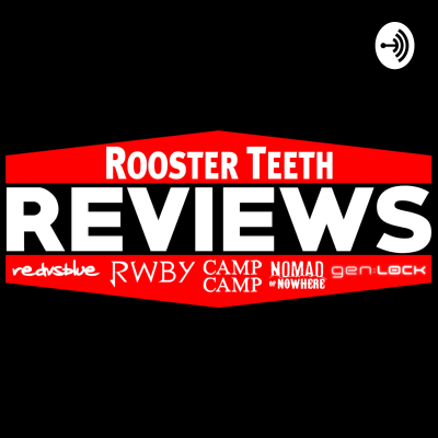 episode RWBY Vol. 6 Episode 12 Reaction and Review - Rooster Teeth Reviews artwork