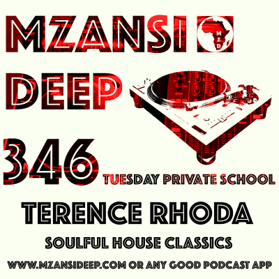 episode Session 346 TPS - Terence Rhoda - Soulful House Classics artwork