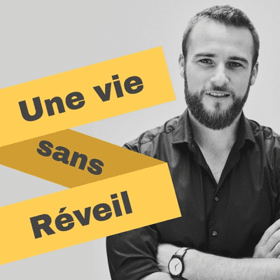 Une Vie Sans Réveil