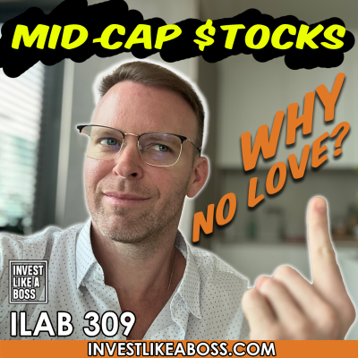 episode 309: Why Do Mid-Caps Get No Love? An Argument for Mid-Cap Funds artwork