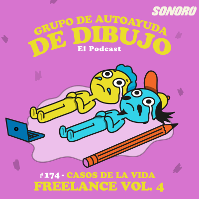episode Ep. 174 - Casos de la vida freelance Vol. 4 artwork