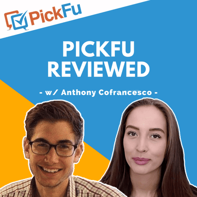 episode #36 - PickFu Review w/ Anthony Cofrancesco | Split Testing Tool artwork