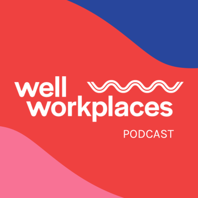 Well Workplaces